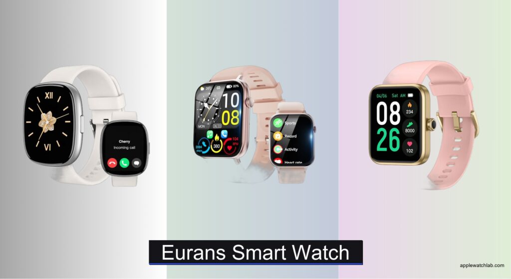 7 Best Eurans Smart Watches of 2026